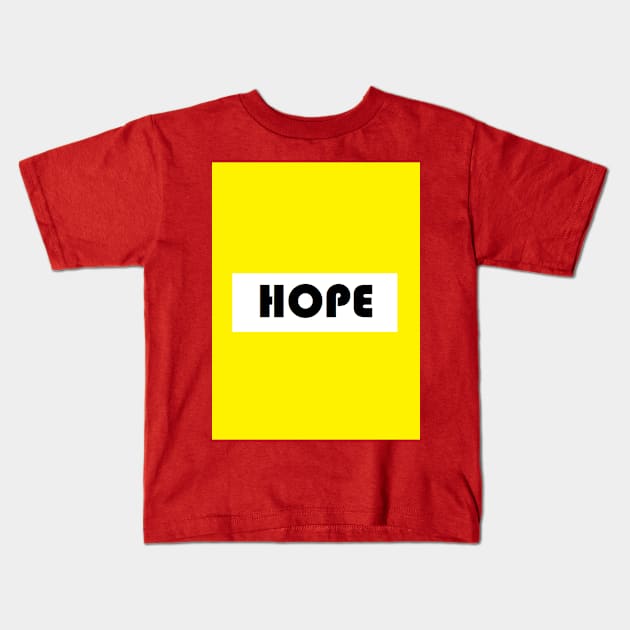 hope Kids T-Shirt by Tee lover